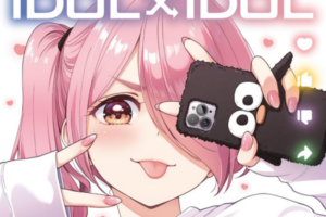 「IDOL×IDOL STORY！」などきらら作品が50~70%OFFになるセール開催