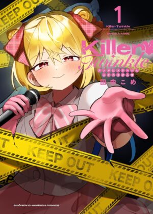 Killer Twinkle ~アンチはステージに上がれません~ (1)