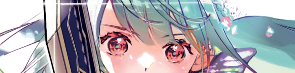 ガールミーツガールの冒険ファンタジー「英雄少女と呪われの銀姫」連載開始。WEBでも公開